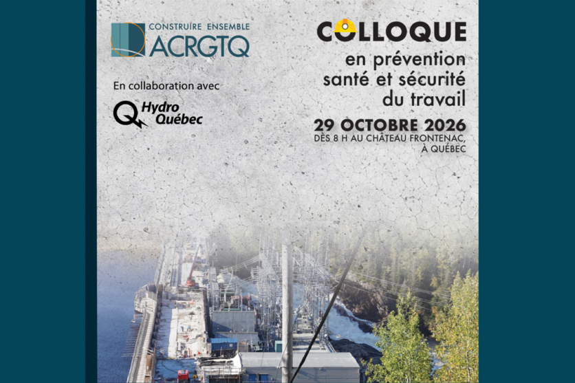 Colloque en prévention, santé et sécurité du travail ACRGTQ